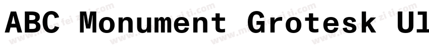 ABC Monument Grotesk Ultra字体转换